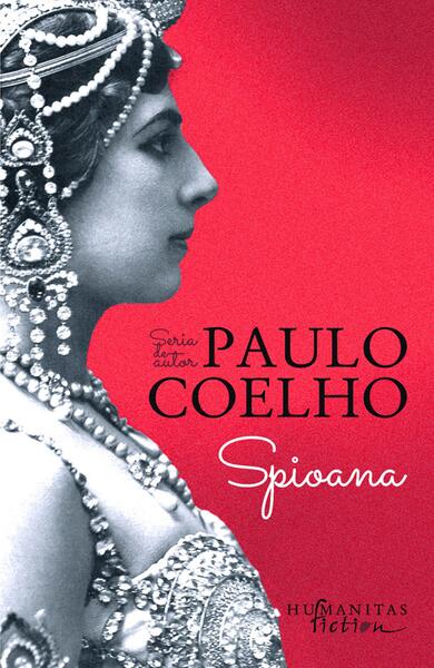 Spioana - Paulo Coelho - Humanitas Fiction