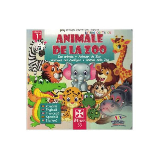 Prima carte cu Animale de la Zoo - Athos 33