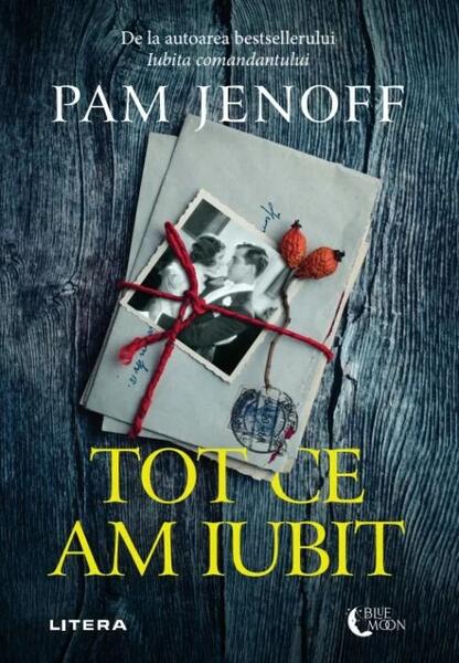 Tot ce am iubit - Pam Jenoff - Litera