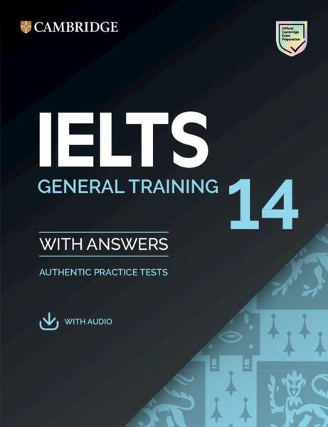IELTS 14 General Training Student's Book with Answers with Audio - Art Klett