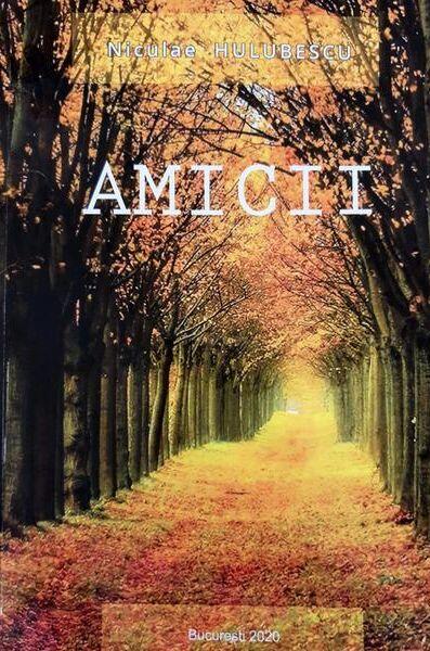Amicii - Niculae Hulubescu - Letras