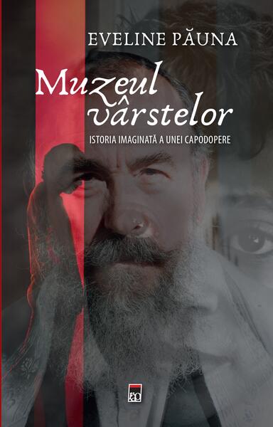 Muzeul vârstelor - Eveline Păuna - RAO