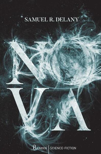 Nova - Samuel R. Delany - Paladin