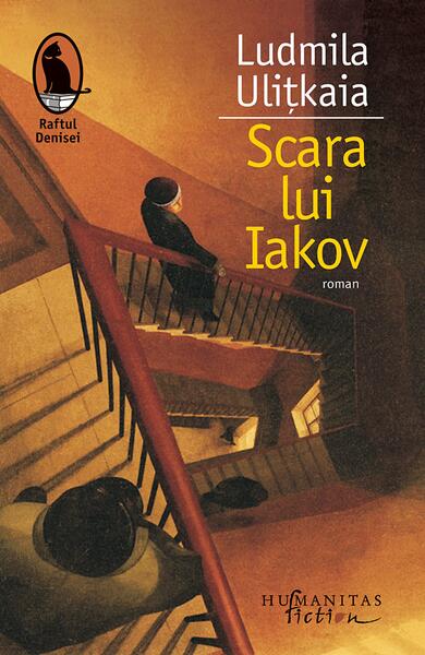 Scara lui Iakov - Ludmila Uliţkaia - Humanitas Fiction