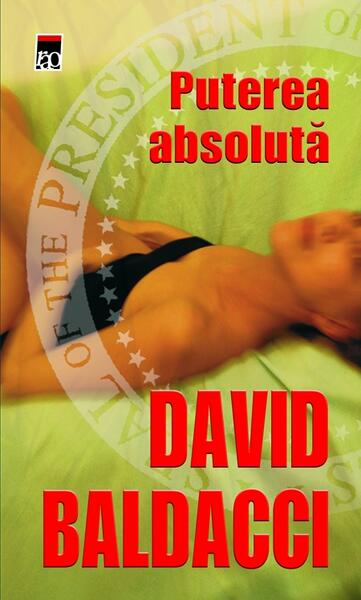 Putere absolută - David Baldacci - RAO