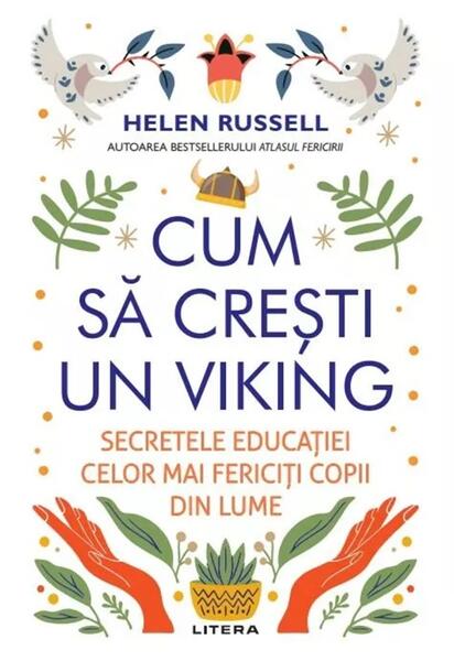 Cum sa cresti un viking - Paperback brosat - Helen Russell - Litera