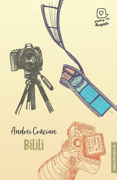 Bilili - Andrei Crăciun - Paralela 45
