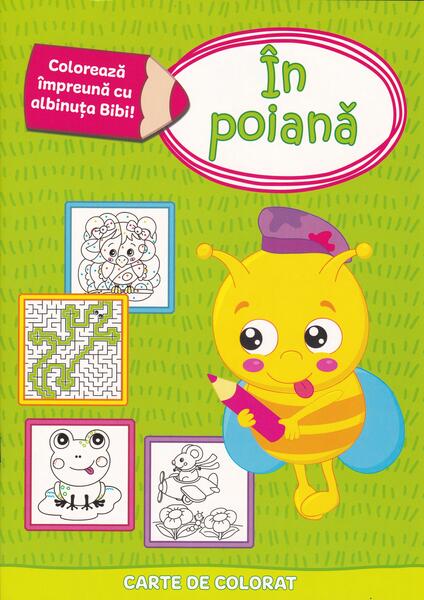 Colorează împreună cu albinuța Bibi - În poiană - Prut