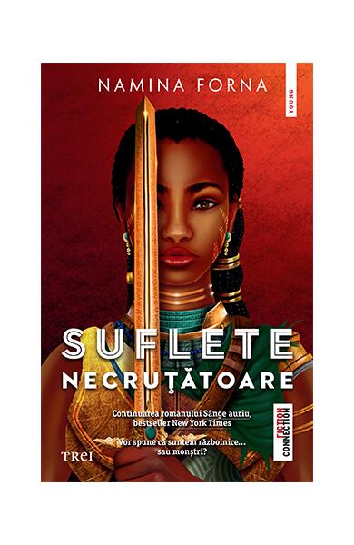 Suflete necruțătoare (Vol. 2) - Namina Forna - Trei