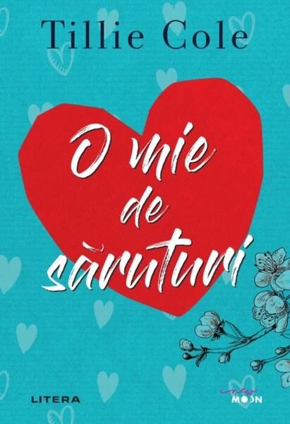 O mie de săruturi - Tillie Cole - Litera