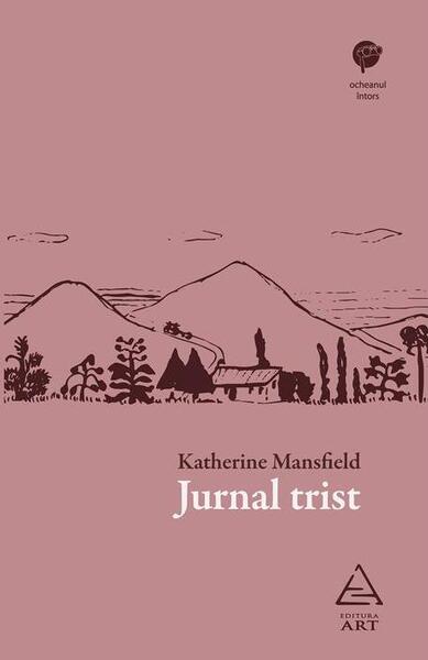 Jurnal trist - Katherine Mansfield - Art