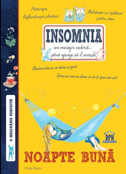 Insomnia. Noapte bună - Ulrike Raiser - Didactica Publishing House