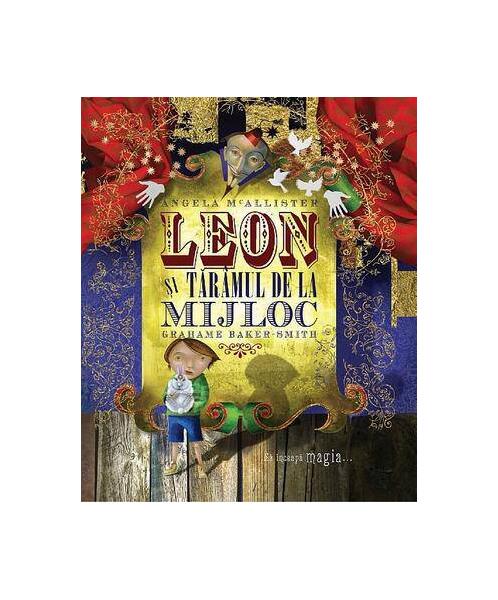 Leon şi Tărâmul de la Mijloc - Angela McAllister - Vellant