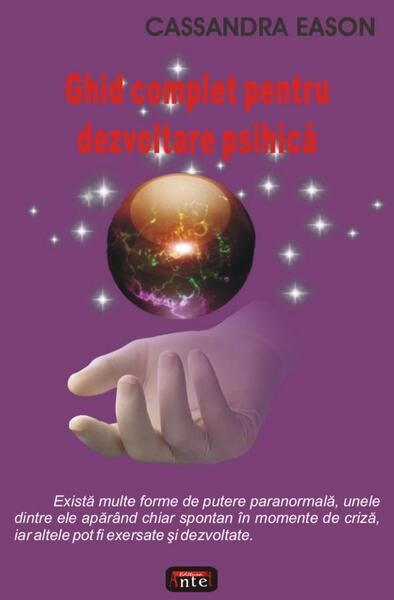 Ghid complet pentru dezvoltare psihică - Cassandra Eason - Antet Revolution