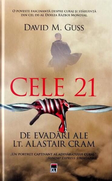 Cele 21 de evadări ale locotenentului Alastair Cram - Hardcover - David M. Guss - RAO