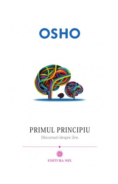 Primul principiu - Osho - Mix