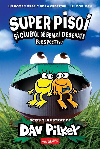 Super Pisoi și Clubul de Benzi Desenate: Perspective (Vol. 2) - Grafic Art