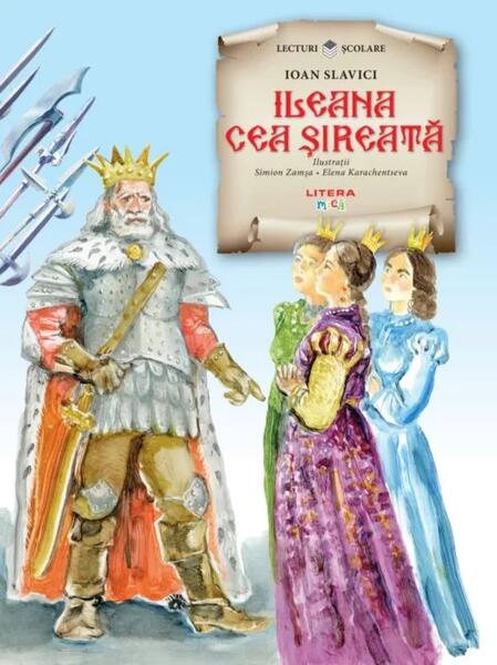 Ileana cea șireată - Ioan Slavici - Litera mică