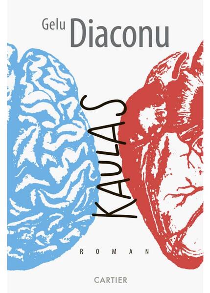Kaulas - Gelu Diaconu - Cartier
