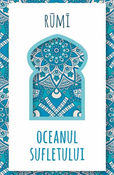 Oceanul sufletului - Rumi - Herald