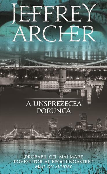 A unsprezecea poruncă - Jeffrey Archer - RAO