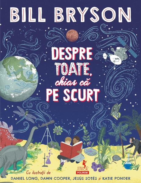 Despre toate, chiar că pe scurt - Bill Bryson - Polirom