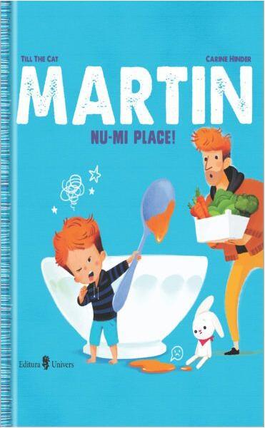 Martin. Nu-mi place! - Till The Cat - Univers