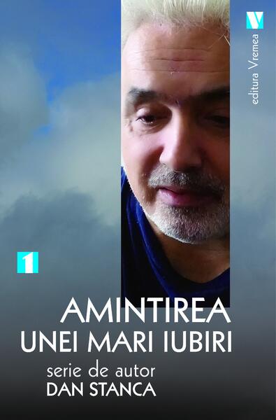 Amintirea unei mari iubiri - Dan Stanca - Vremea