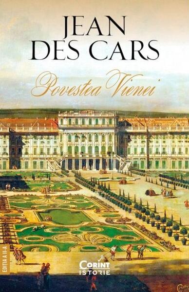 Povestea Vienei - Jean des Cars - Corint