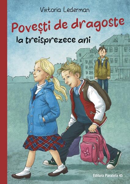 Povești de dragoste la treisprezece ani - Paralela 45