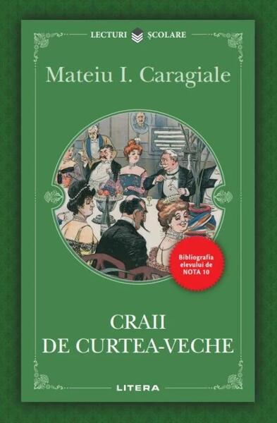Craii de Curtea-Veche - Mateiu I. Caragiale - Litera