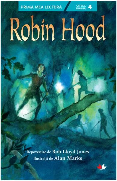 Robin Hood - Roxana Aneculăesei - Litera