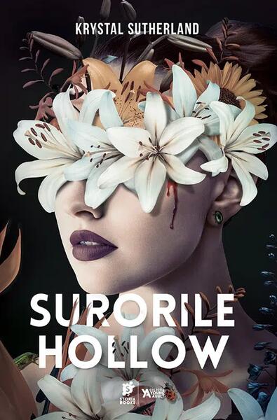 Surorile Hollow - Krystal Sutherland - Storia Books