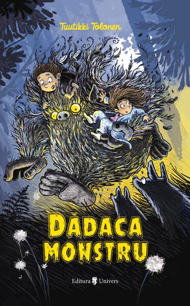 Dădaca monstru (Vol. 1) - Tuutikki Tolonen - Univers