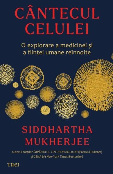 Cântecul celulei - Trei