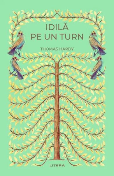 Idilă pe un turn (Vol. 19) - Thomas Hardy - Litera
