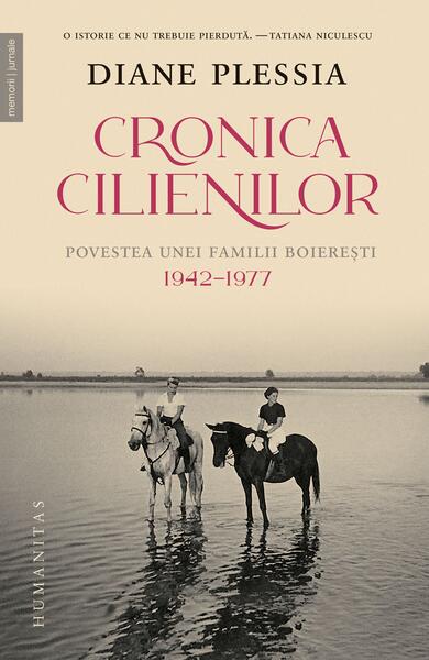Cronica Cilienilor - Diane Plessia - Humanitas