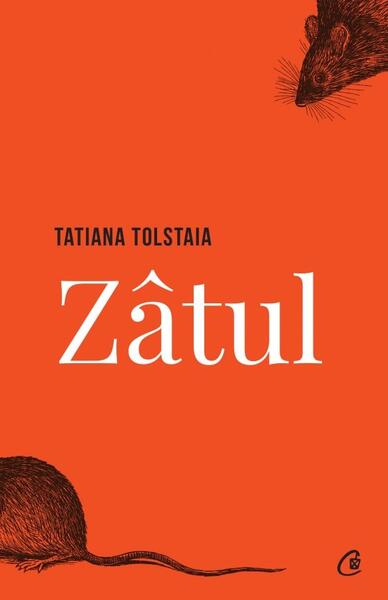 Zâtul - Tatiana Tolstaia - Curtea Veche