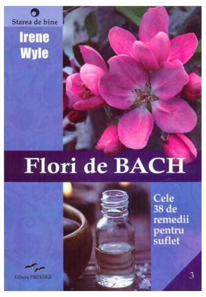 Flori de BACH - Irene Wyle - Prestige