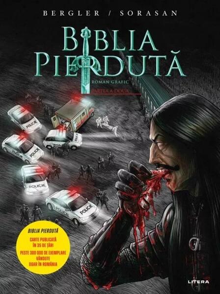Biblia pierdută. Roman grafic. Partea a doua - Igor Bergler - Litera