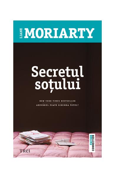 Secretul soţului - Liane Moriarty - Trei