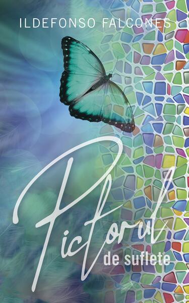 Pictorul de suflete - Ildefonso Falcones - RAO