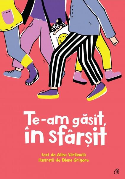 Te-am găsit, în sfârșit - Alina Vârlănuță - Curtea Veche