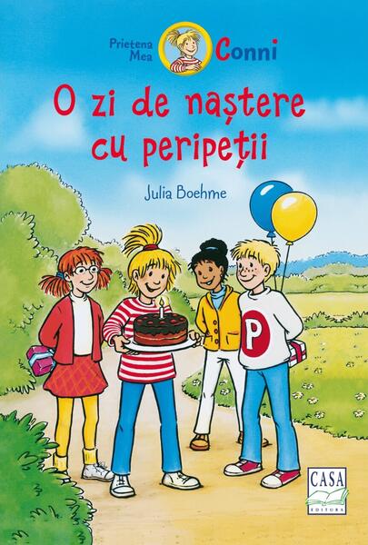 O zi de naștere cu peripeții - Julia Boehme - Casa