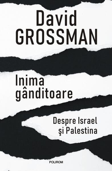 Inima gânditoare - David Grossman - Polirom