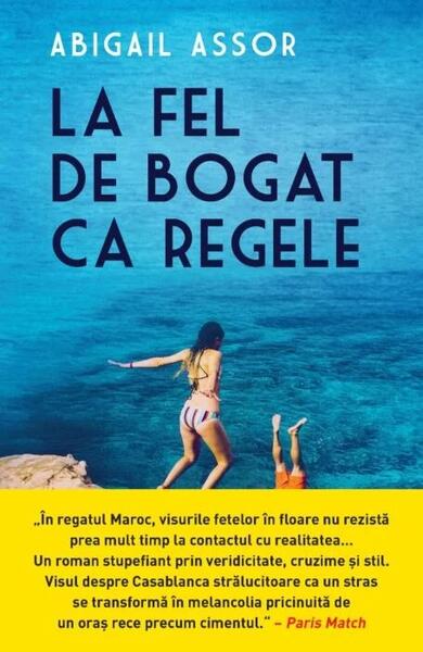 La fel de bogat ca regele - Abigail Assor - Litera
