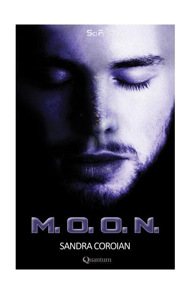 M. O. O. N. - Leila Sandra Coroian - Quantum Publishers