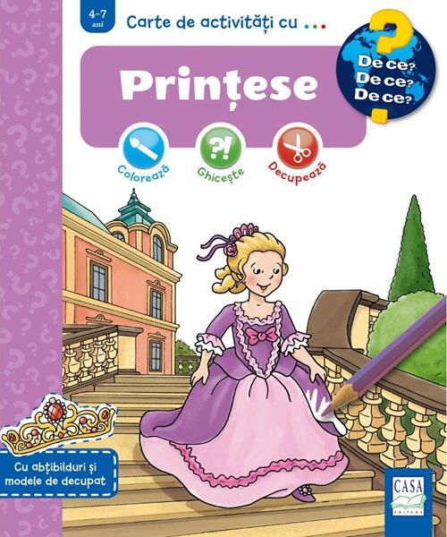Carte de activități cu ... Prințese - Dominique Conte - Casa
