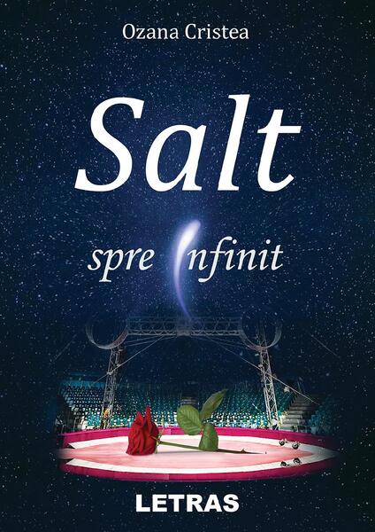 Salt spre infinit - Ozana Cristea - Letras