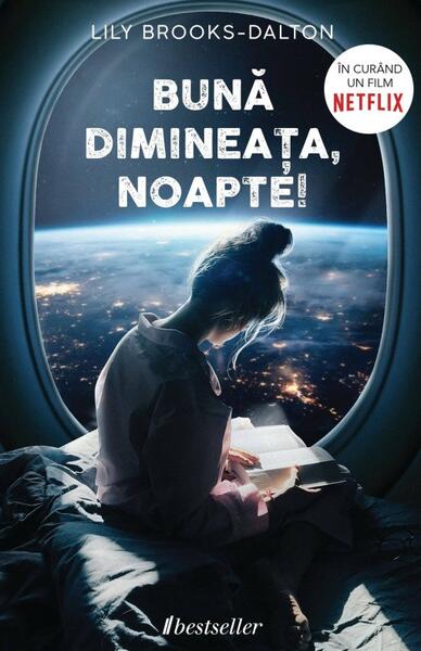 Bună dimineața, noapte! - Lily Brooks-Dalton